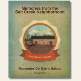 Memories from the Salt Creek Neighborhood