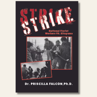 STRIKE: National Florist Workers VS. Kitayama